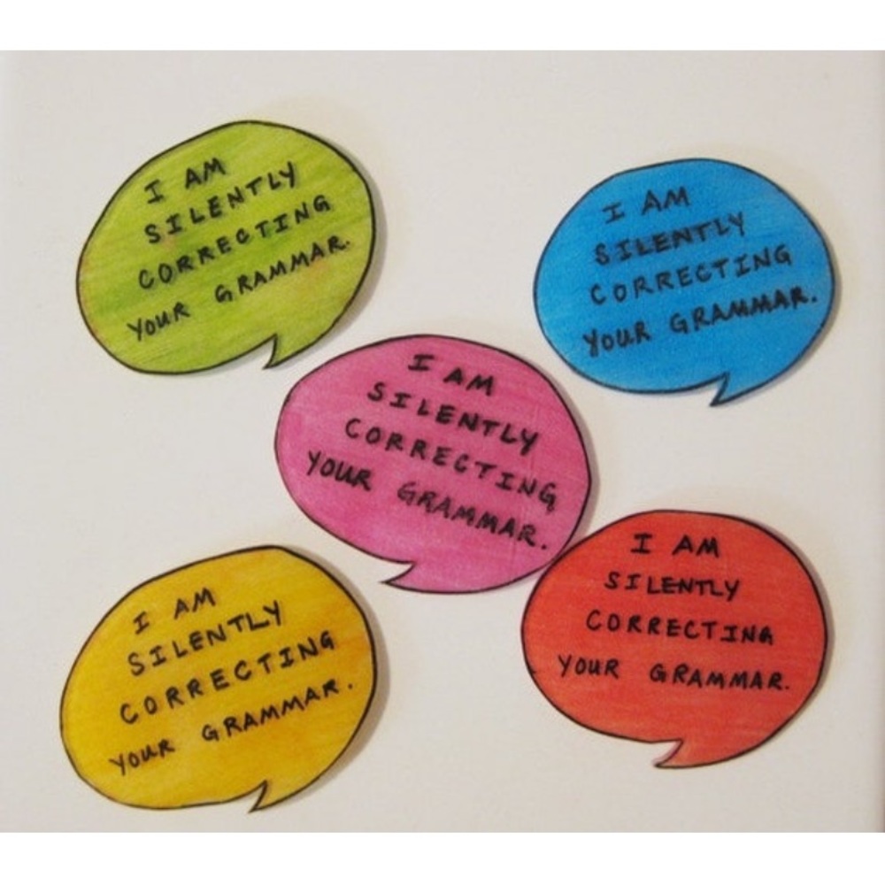 “I AmSilently Correcting Your Grammar” Magnet